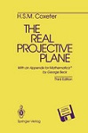 The Real Projective Plane by HSM Coxeter, George Beck